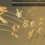 Discuss Some General Financial Rules