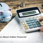 All to Know About Indian Financial Structure