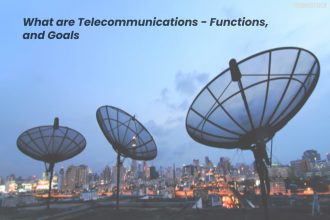 What are Telecommunications - Functions, and Goals