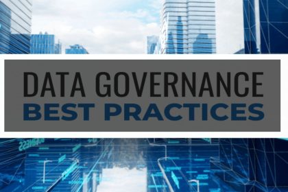 3 Best Practices for Data Governance in Your Business