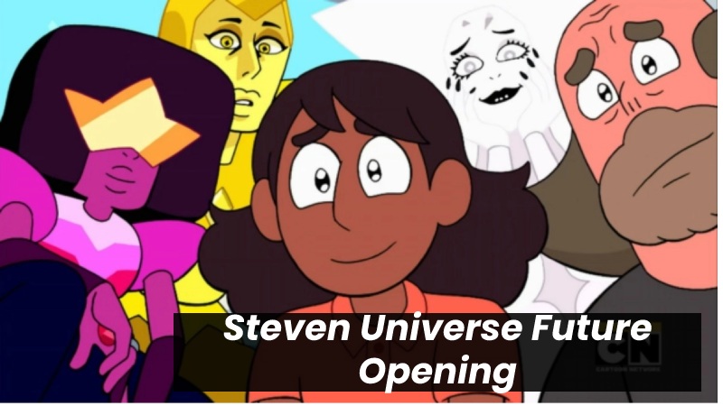 Steven Universe Future Opening