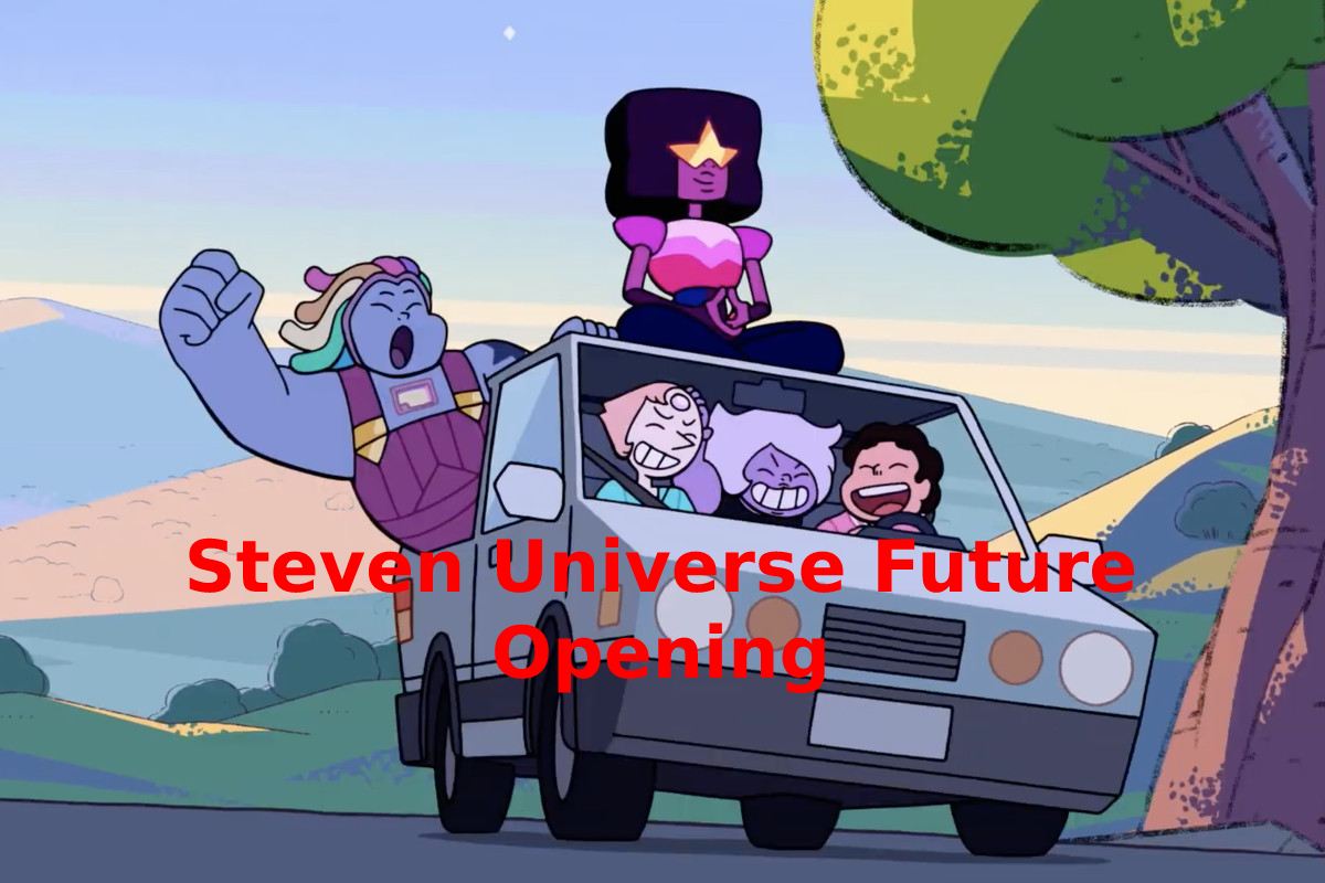 Steven Universe Future Opening