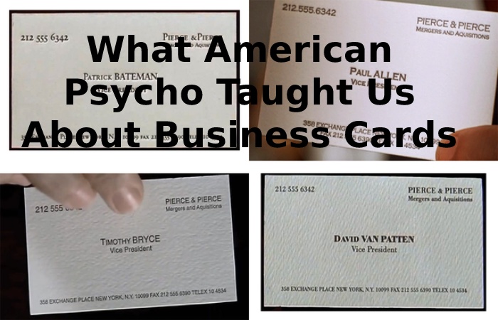 What American Psycho Taught Us About Business Cards American Psycho Business Card