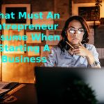 What Must An Entrepreneur Assume When Starting A Business