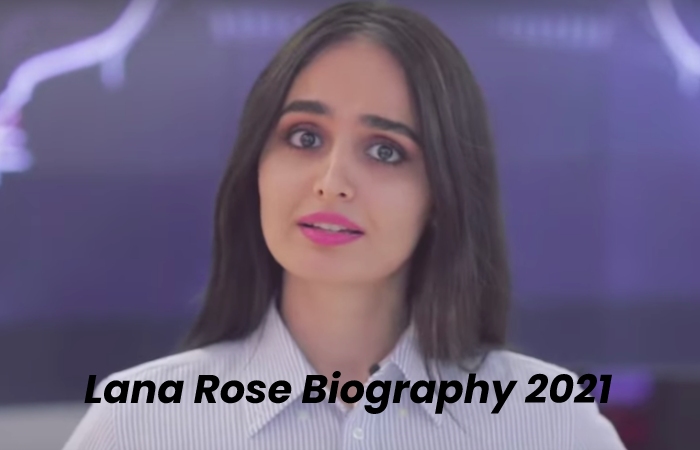 Lana Rose Biography 2021