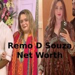 Remo D Souza Net Worth