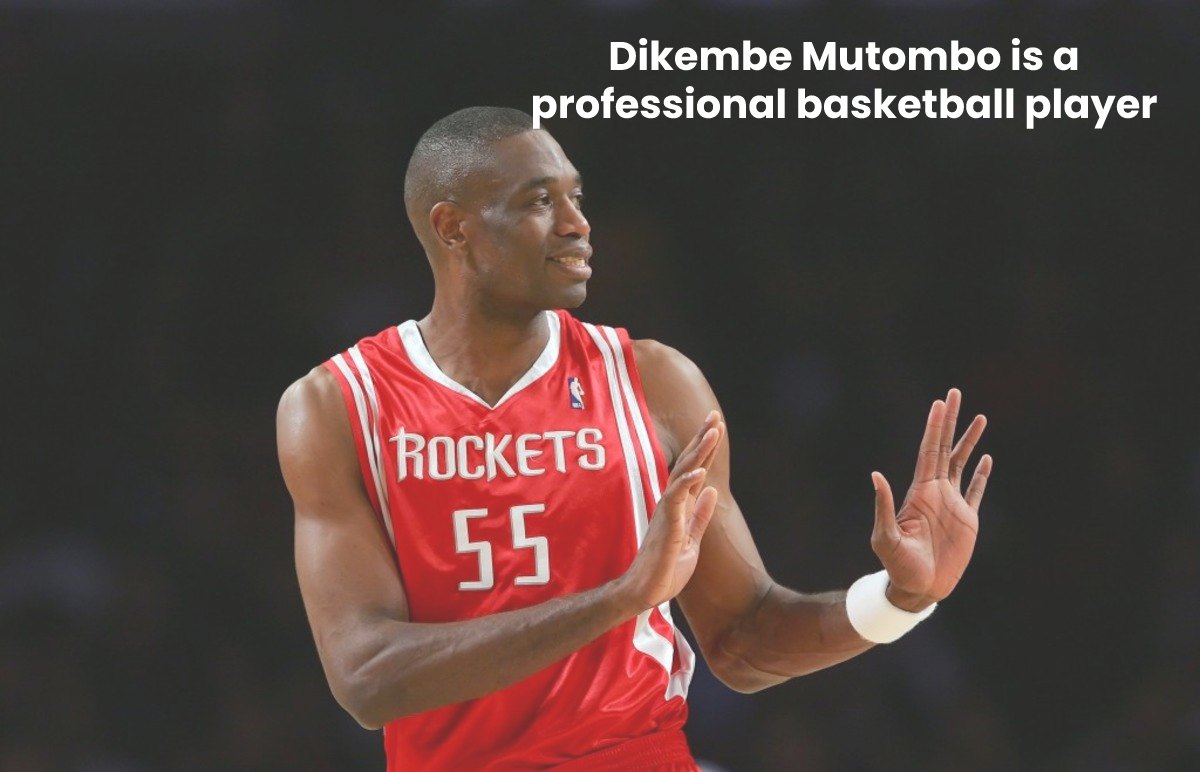 Dikembe Mutombo is a professional retirement basketball player