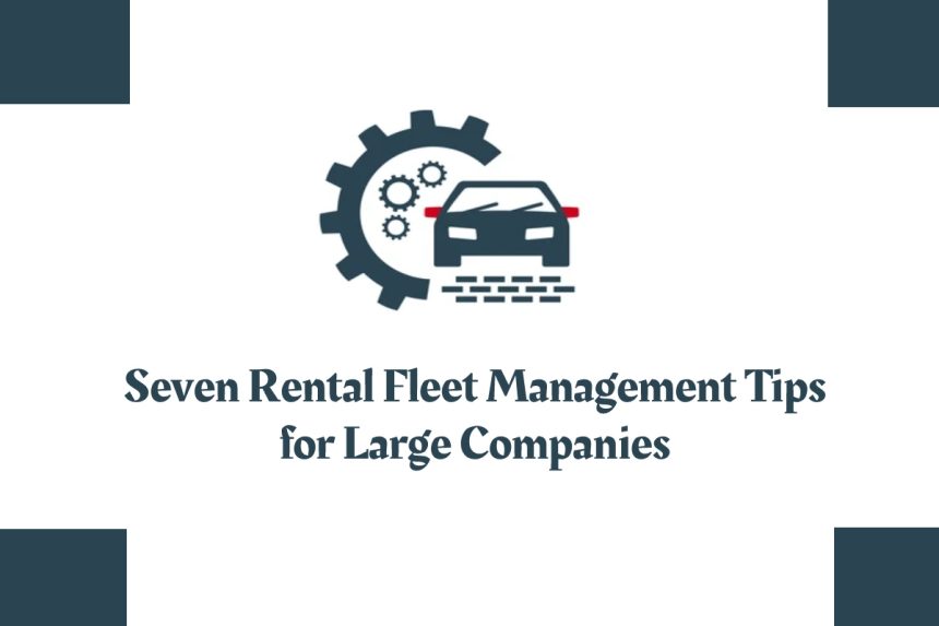 Rental Fleet Management