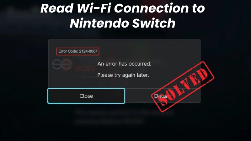 Read Wi-Fi Connection to Nintendo Switch